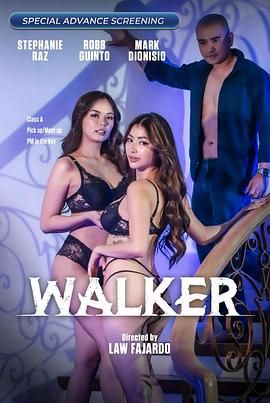 黑料老司机《游走 Walker》免费在线观看