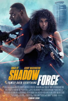 黑料视频《幽冥部队 Shadow Force》免费在线观看