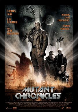 黑料老司机《变异编年史 Mutant Chronicles》免费在线观看