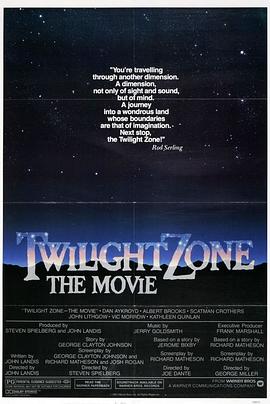 黑料论坛《阴阳魔界 Twilight Zone: The Movie》免费在线观看
