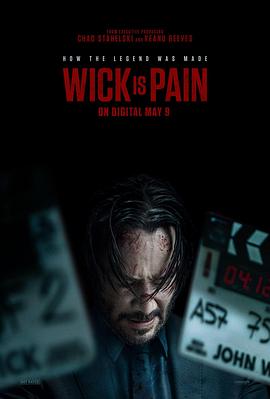黑料视频《疾速剧痛 Wick Is Pain》免费在线观看